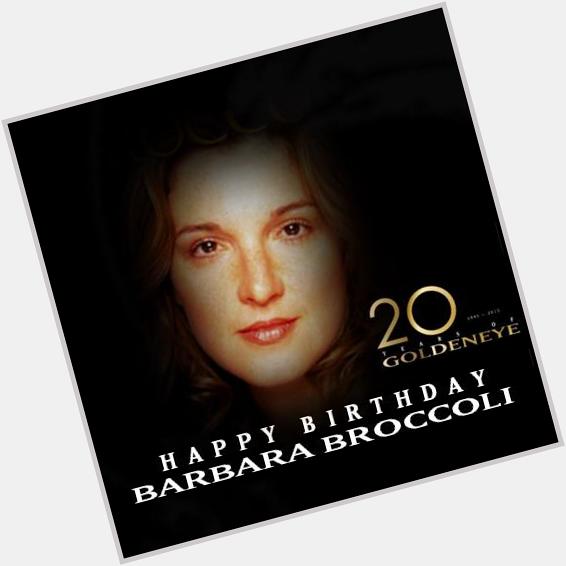 Happy birthday Barbara Broccoli  