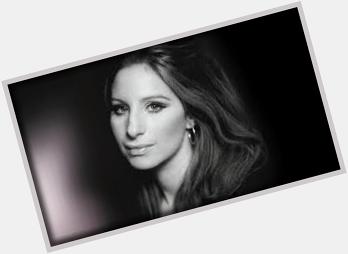 Happy Birthday , Barbra Streisand ! 
