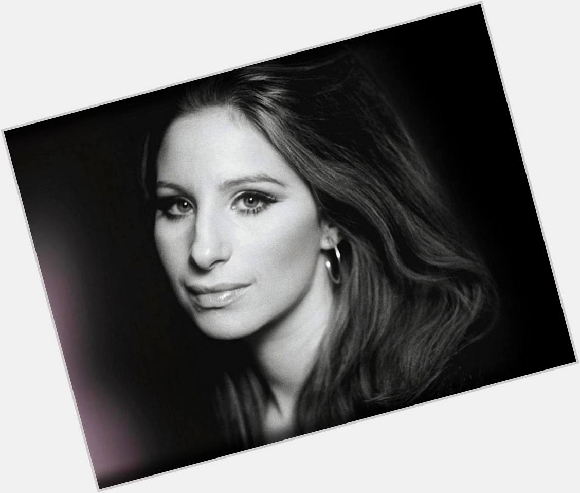 \I don\t want to be hampered by my own limitations\
Barbra Streisand
73 today
Happy Birthday 