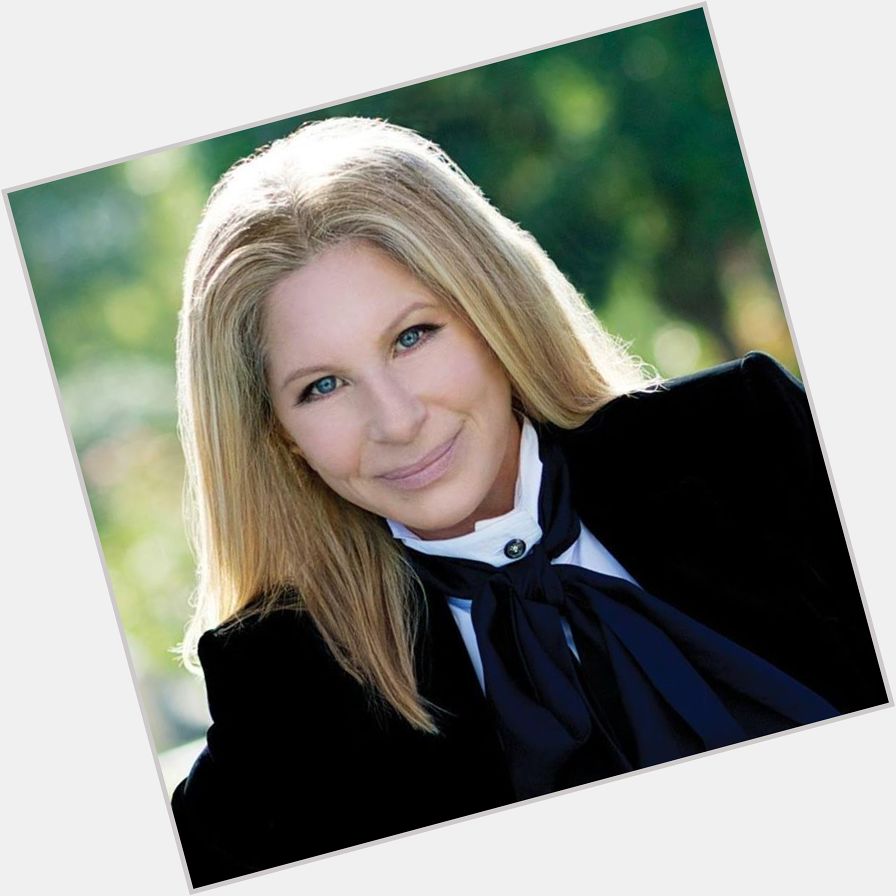 Happy Birthday Barbra Streisand  