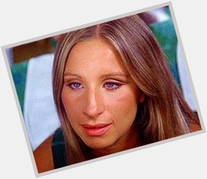 Happy Birthday Barbra Streisand 