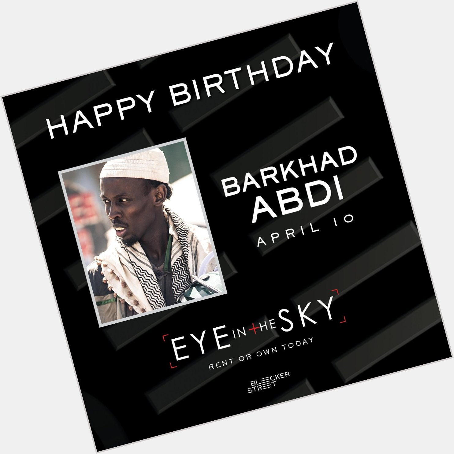 Happy Birthday Barkhad Abdi! Catch him today in 