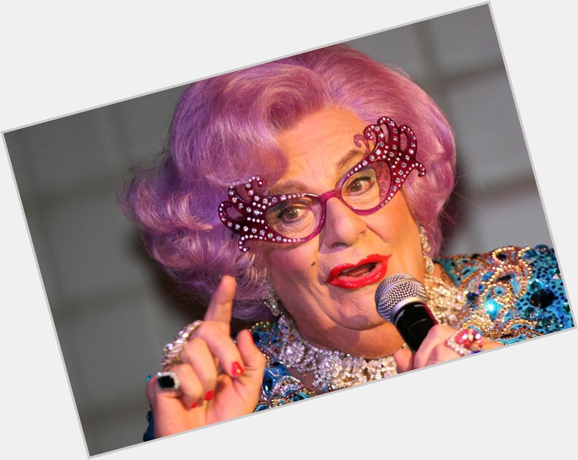 Happy birthday Possum! Barry Humphries celebrates his birthday today, what a good innings 