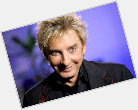Happy birthday to Barry Manilow who turns 74 years old today! Stay young and stay gold. 