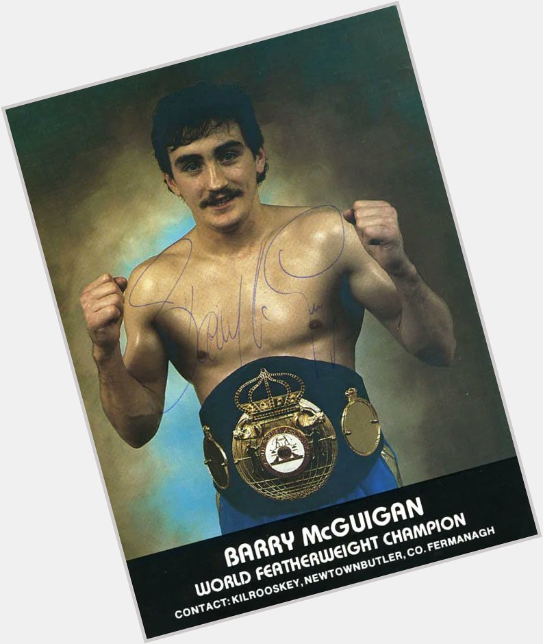 Happy Birthday Barry McGuigan MBE! The Former World Champion Turns 62 Today!    