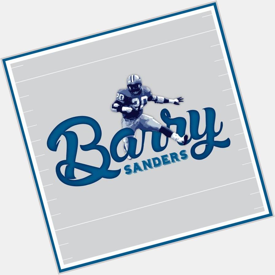  a custom logo and a Happy Birthday to star Barry Sanders!! 
