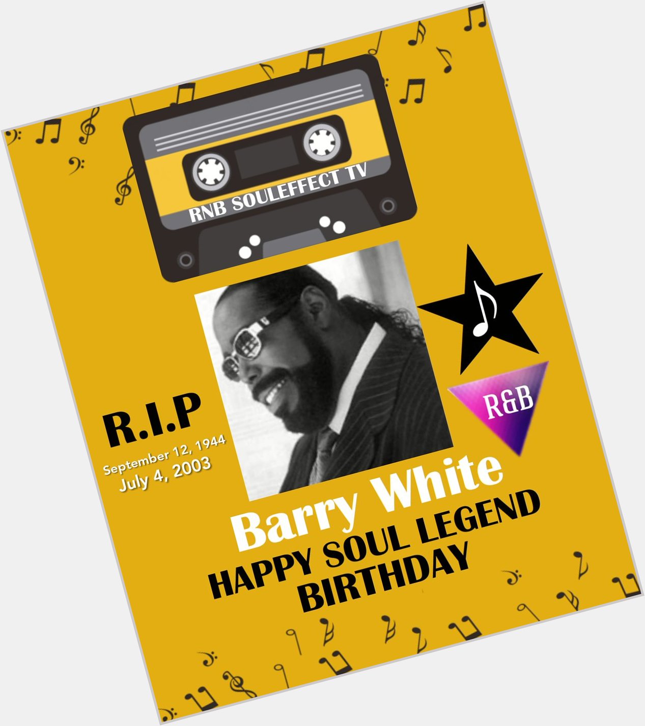 Happy Soul Legend Birthday Barry White      
