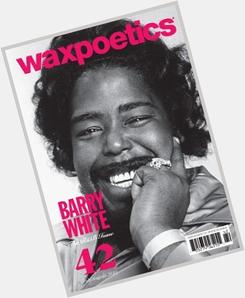 Happy Birthday Barry White:
Big Love. By Michael A. Gonzales 