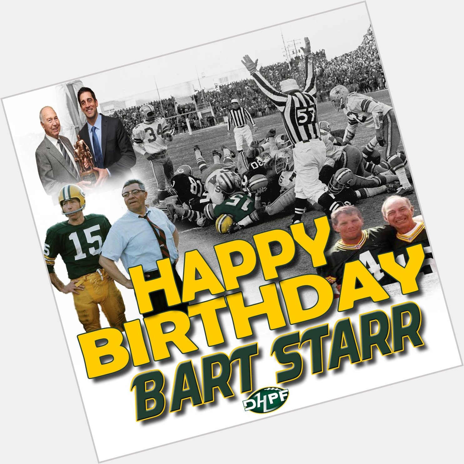 Happy 85th Birthday Bart Starr!      