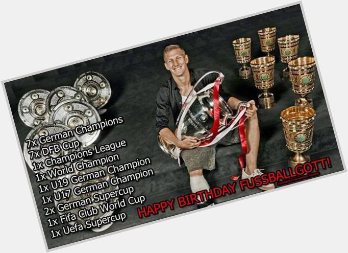 " : Happy Birthday Bastian Schweinsteiger :) 