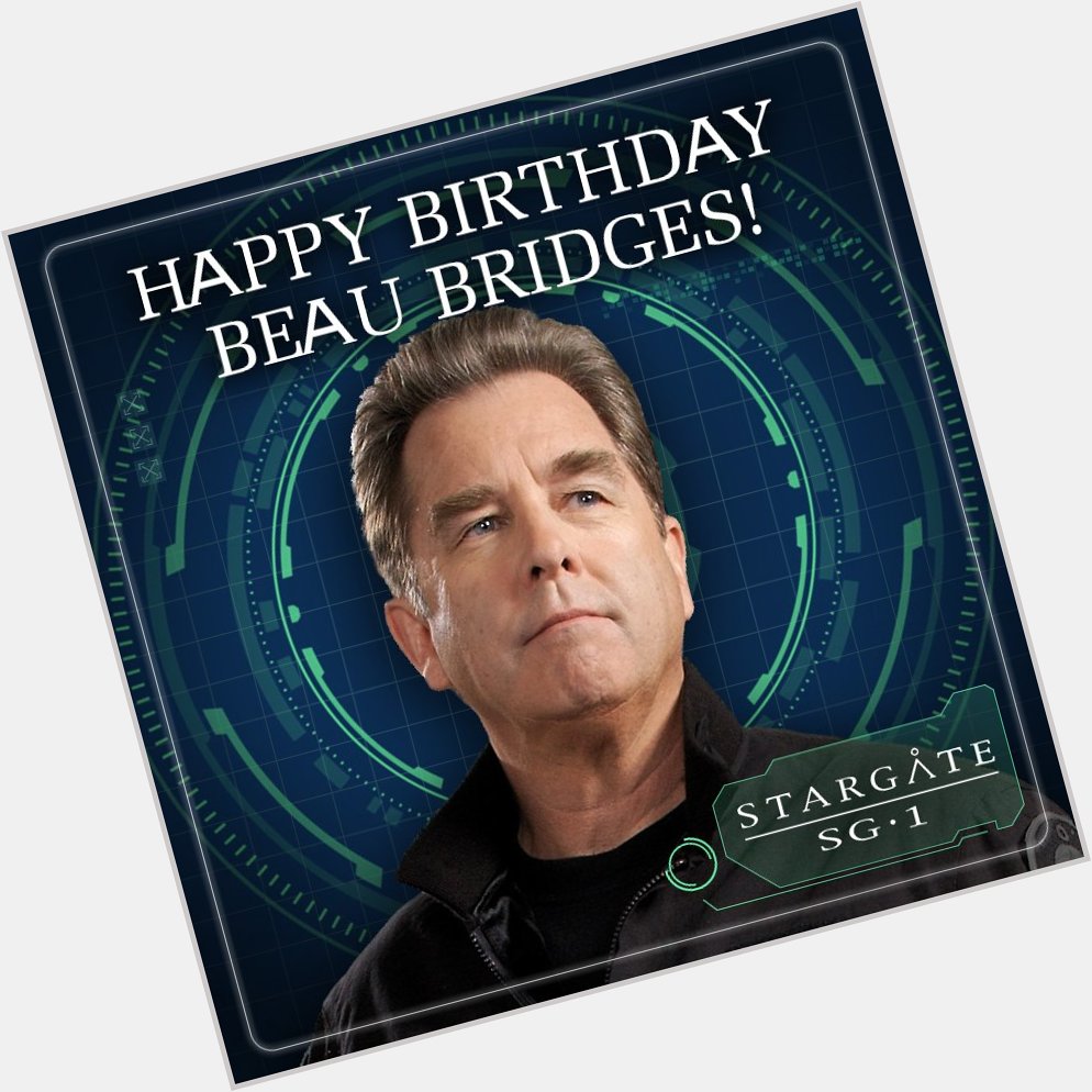 Happy birthday Beau Bridges! 