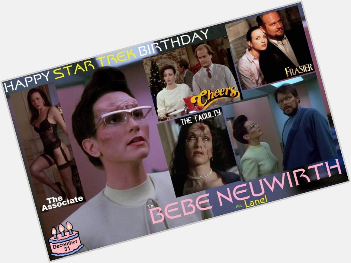 Happy birthday to Bebe Neuwirth, born December 31, 1958.  