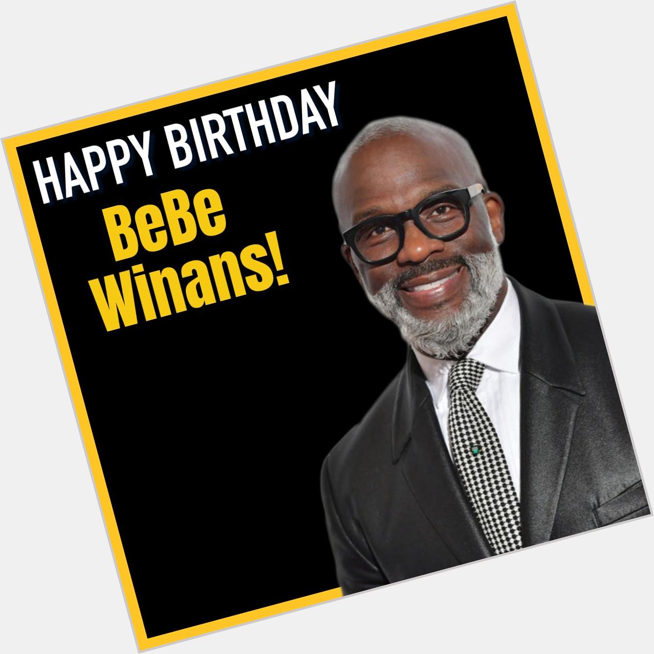 Happy Birthday to BeBe Winans! He\s turning 57 today. 