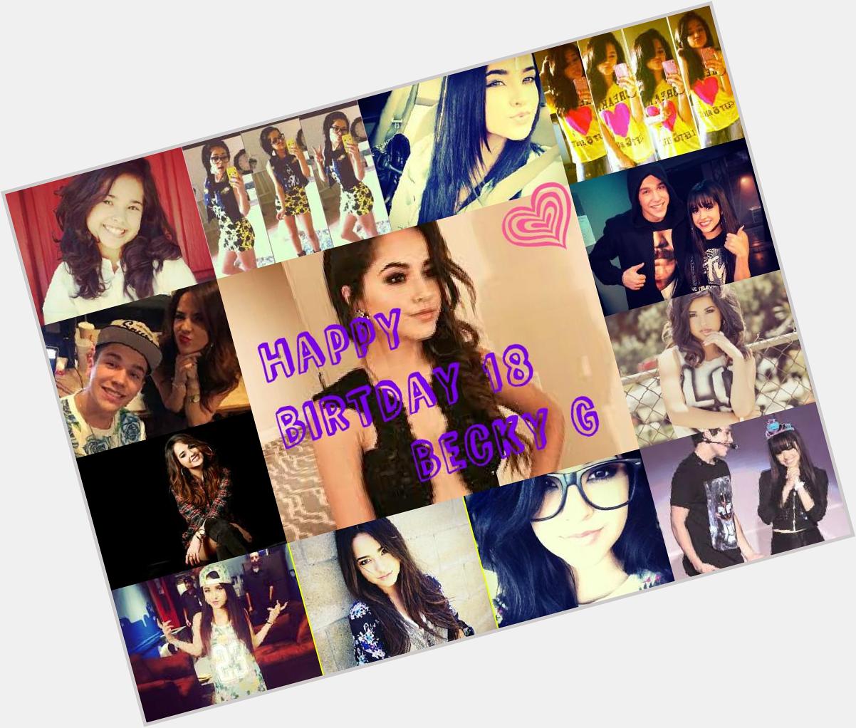  Rebecca Marie Gomez I love you I\m Beaster heart and count on me for all
Happy Birthday Becky G     