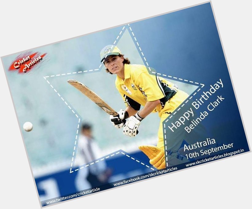 Happy Birthday to One of Australia\s most successful captains and opening batter Belinda Clark.  