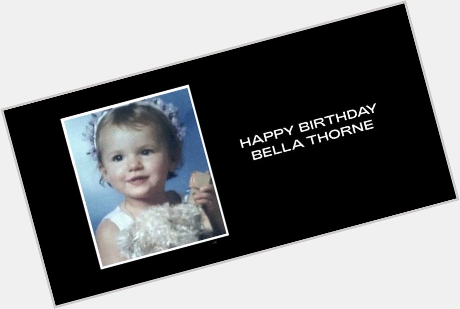 Beyoncé wishes Bella Thorne a happy birthday. 