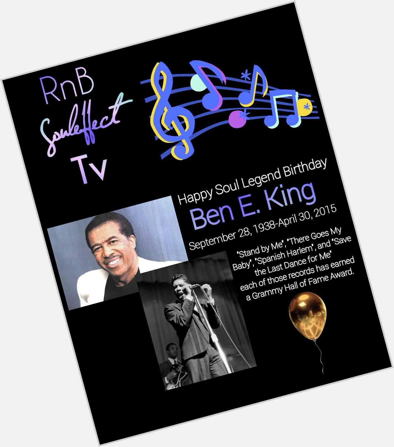 Happy Soul Legend Birthday 
Ben E. King  