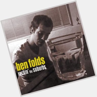 That\s right, happy birthday to Ben Folds\ Rockin\ The Suburbs and Jay-Z\s The Blueprint 