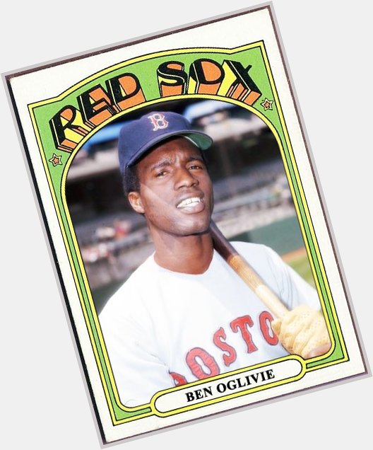 Happy 74th birthday to former Red Sox Leftfielder Ben Oglivie 