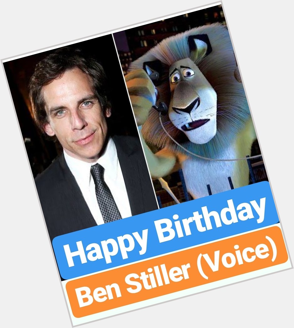 Happy Birthday 
Ben Stiller Madagascar LEGEND 
