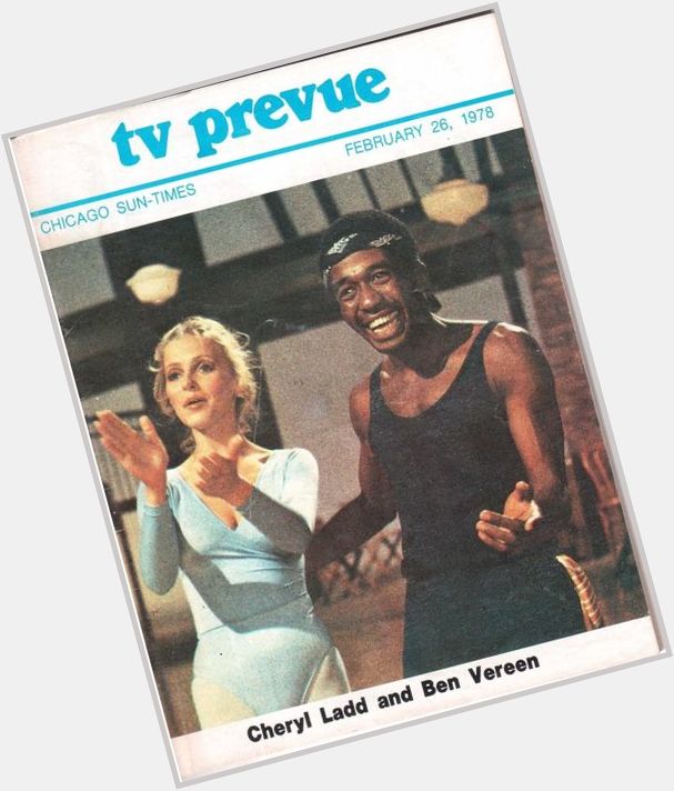 Happy Birthday to Ben Vereen, born on this date in 1946
Chicago Sun-Times TV Prevue.  1978 and 1980 