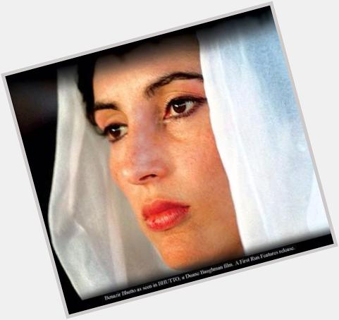 Happy Birthday to most Gorgeous,Graceful & Brave late Muhtarma Benazir bhutto.A Sacrifice which we ill never Forget- 