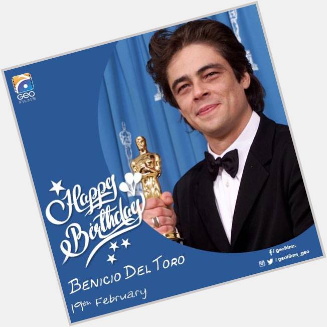 Wishing you another year full of blessings. Happy Birthday, Benicio Del Toro!   
