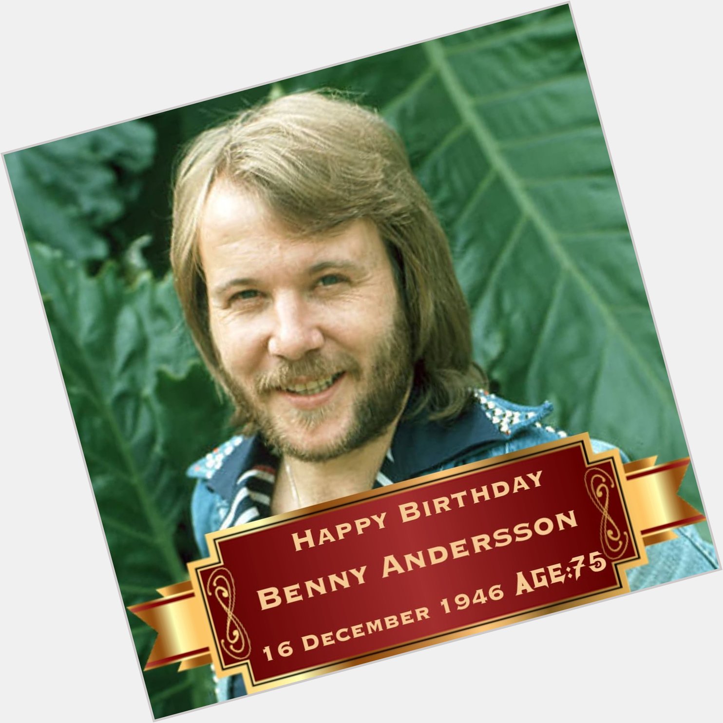 Happy Birthday to Sir Benny Andersson (       