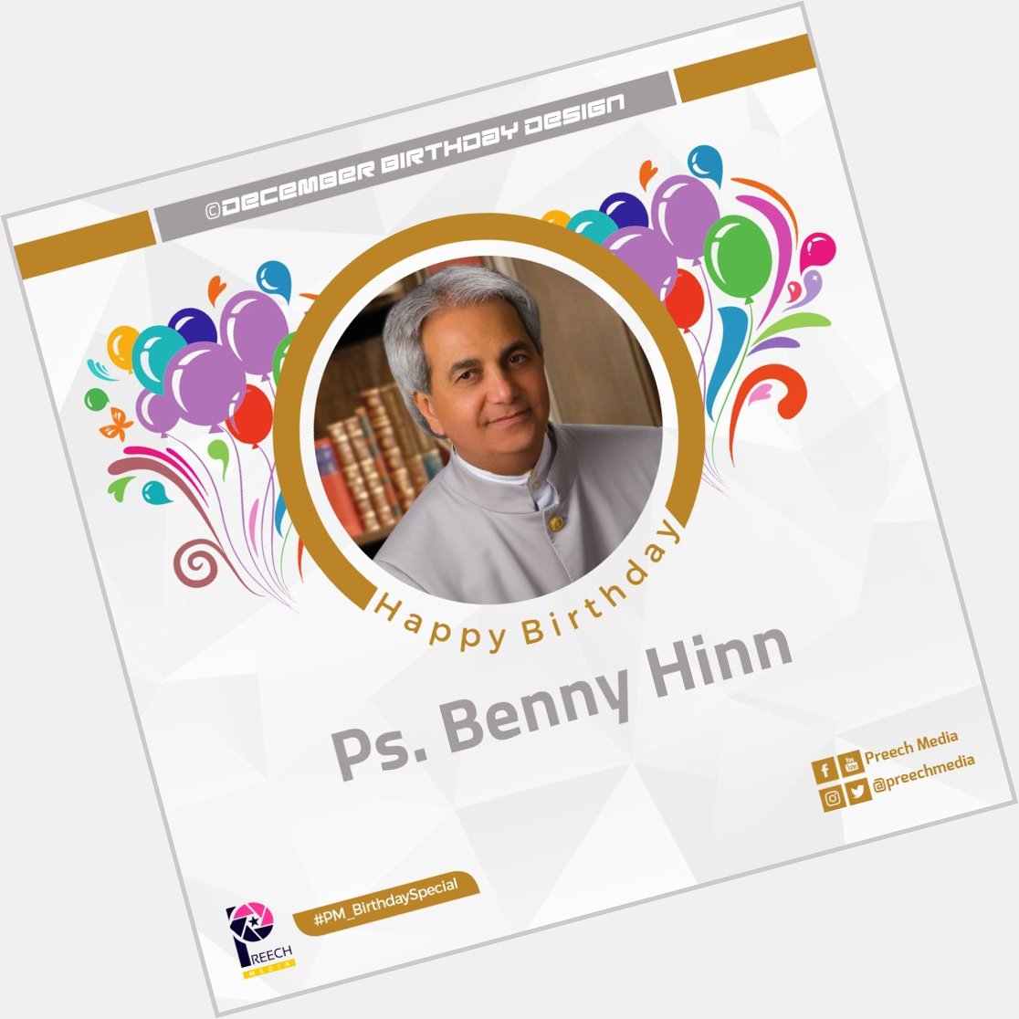 Happy birthday Ps. Benny Hinn  