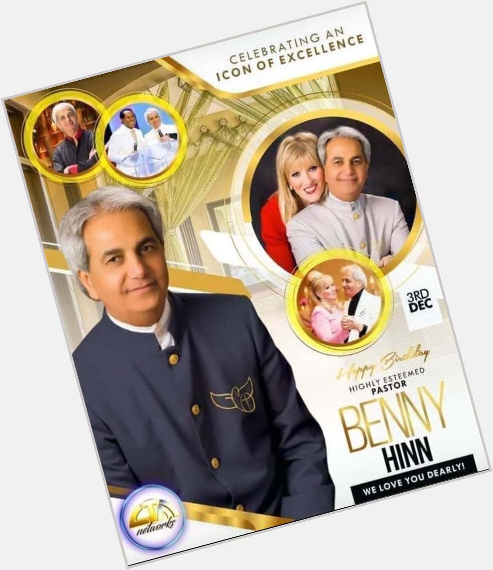 Happy birthday Pastor Benny Hinn Thanks for being a great blessing to the body of Christ. 