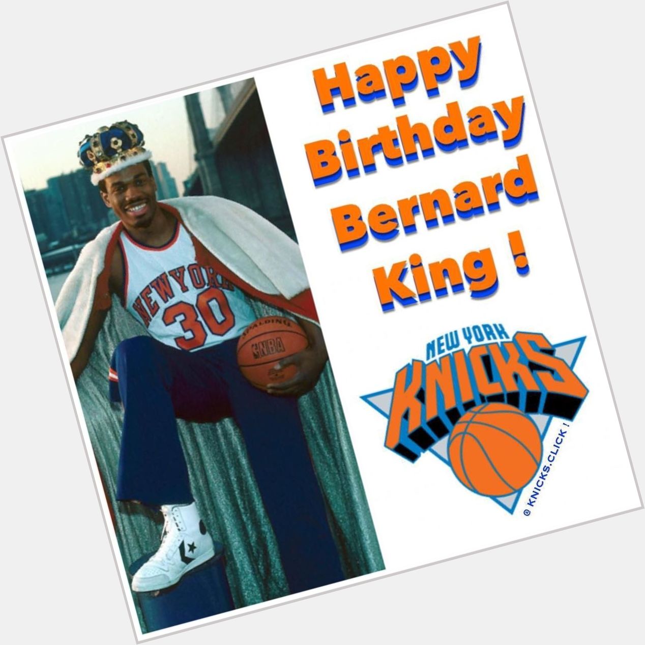 12/04/15  HAPPY BIRTHDAY BERNARD KING !  ( 59 )      