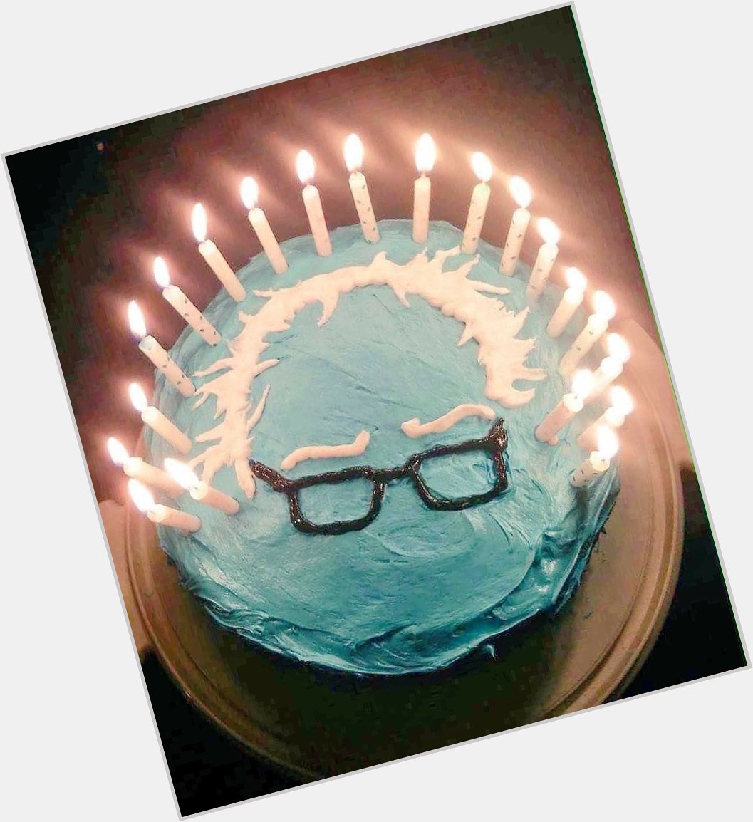 Its Bernie Sanders Birthday 
Happy Birthday Bernie 