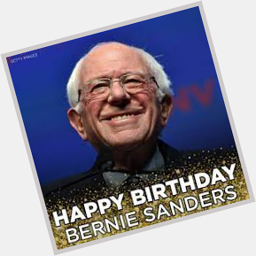 In other news Happy Birthday Bernie Sanders 