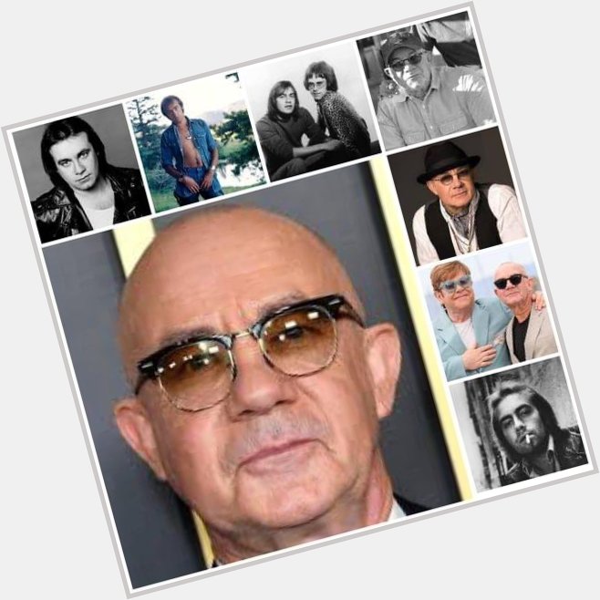 Happy 73rd Birthday .. Bernie Taupin .. Best known as the songwriter for Elton John .  