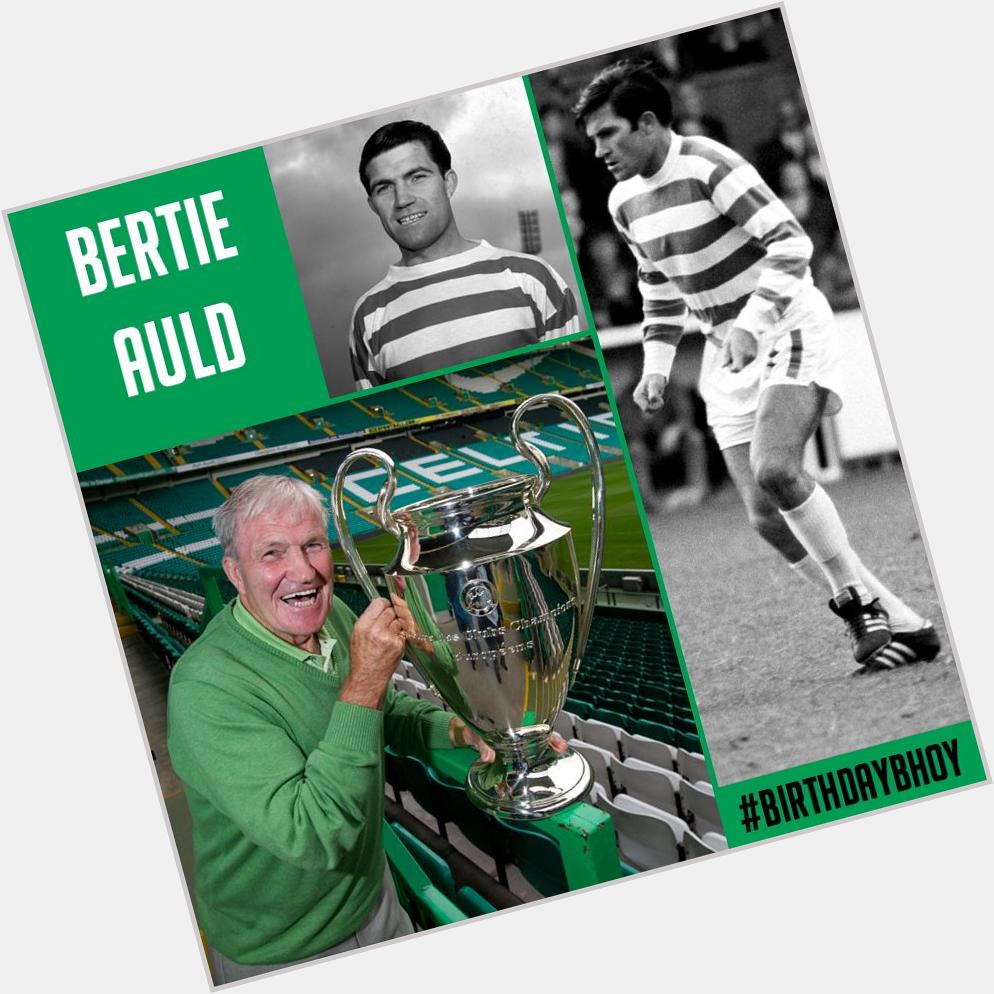 Happy 77th Birthday to Bertie Auld from everyone at Celtic Football Club. 