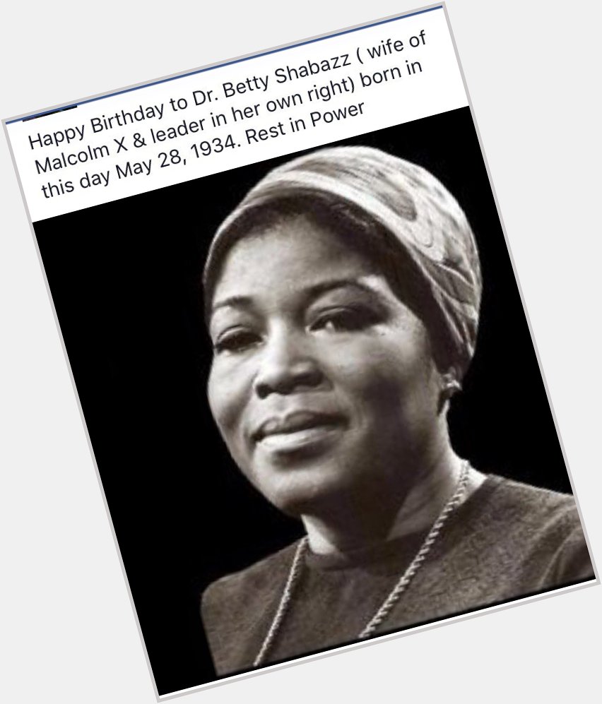 Happy Birthday to Queen Mother Betty Shabazz & bless her family, the legacy is in capable hands   