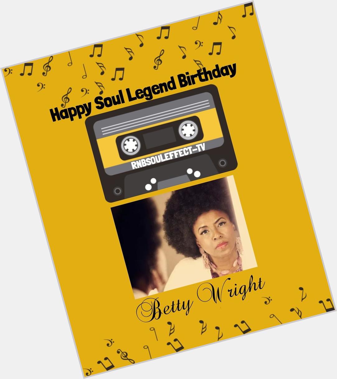 Happy Soul Legend Birthday Betty Wright     