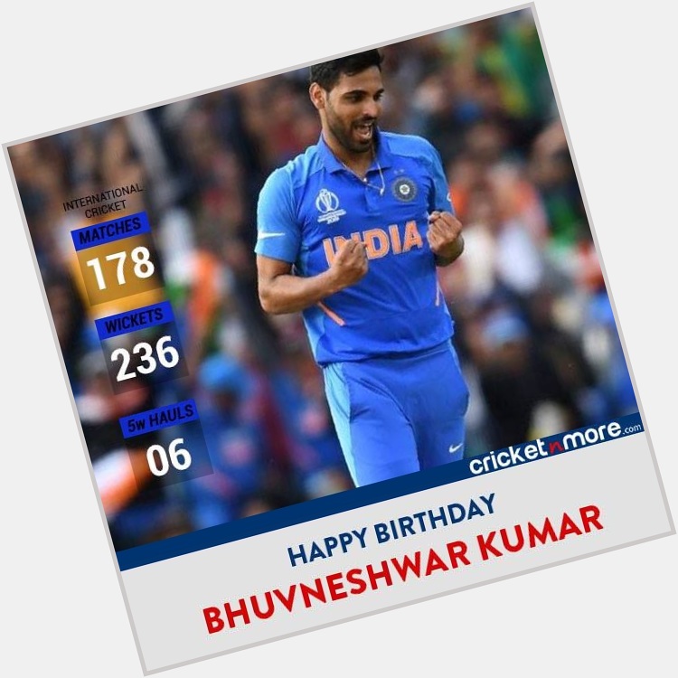Happy Birthday Bhuvneshwar Kumar 