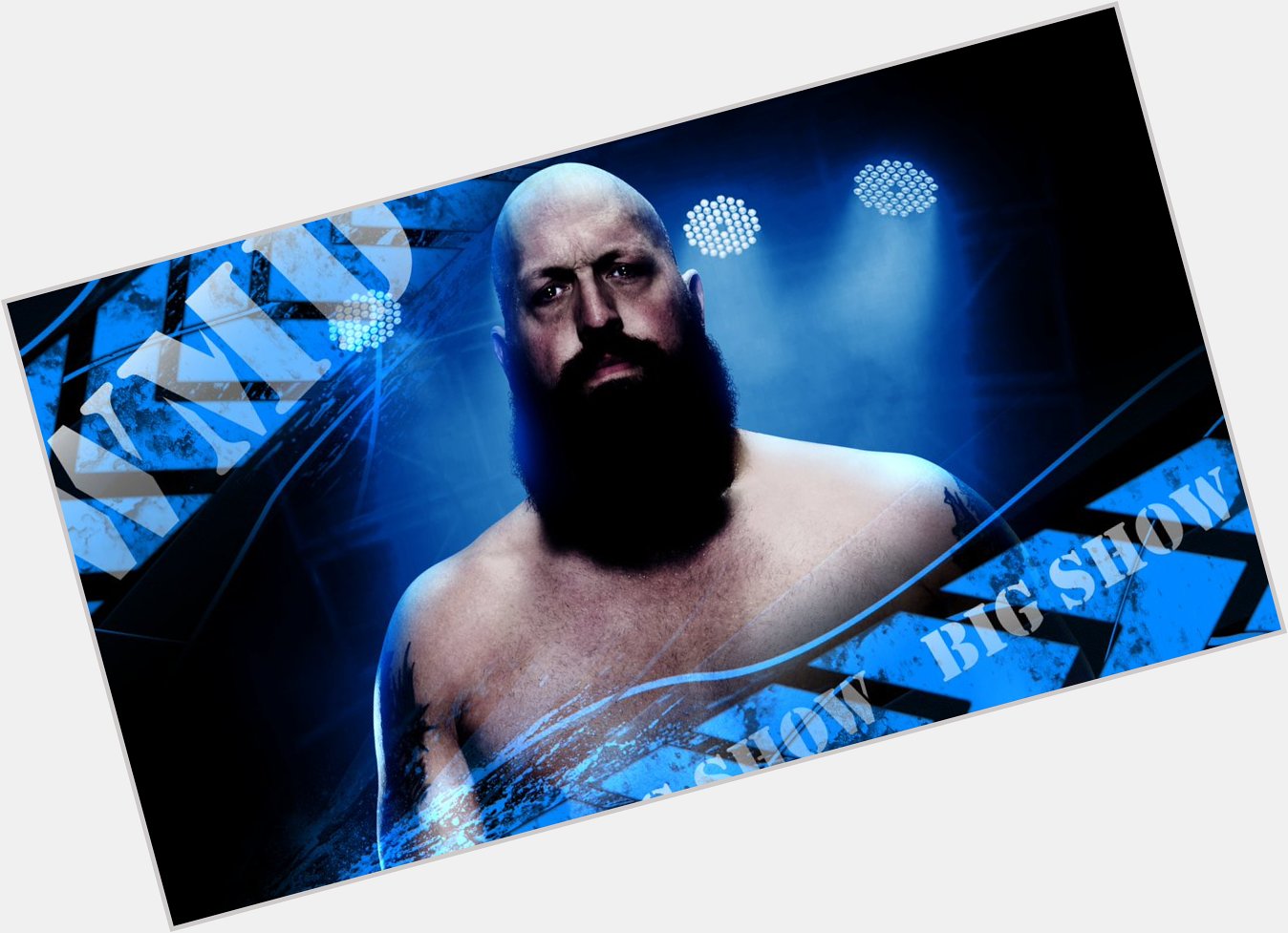 Happy Birthday The Big Show  