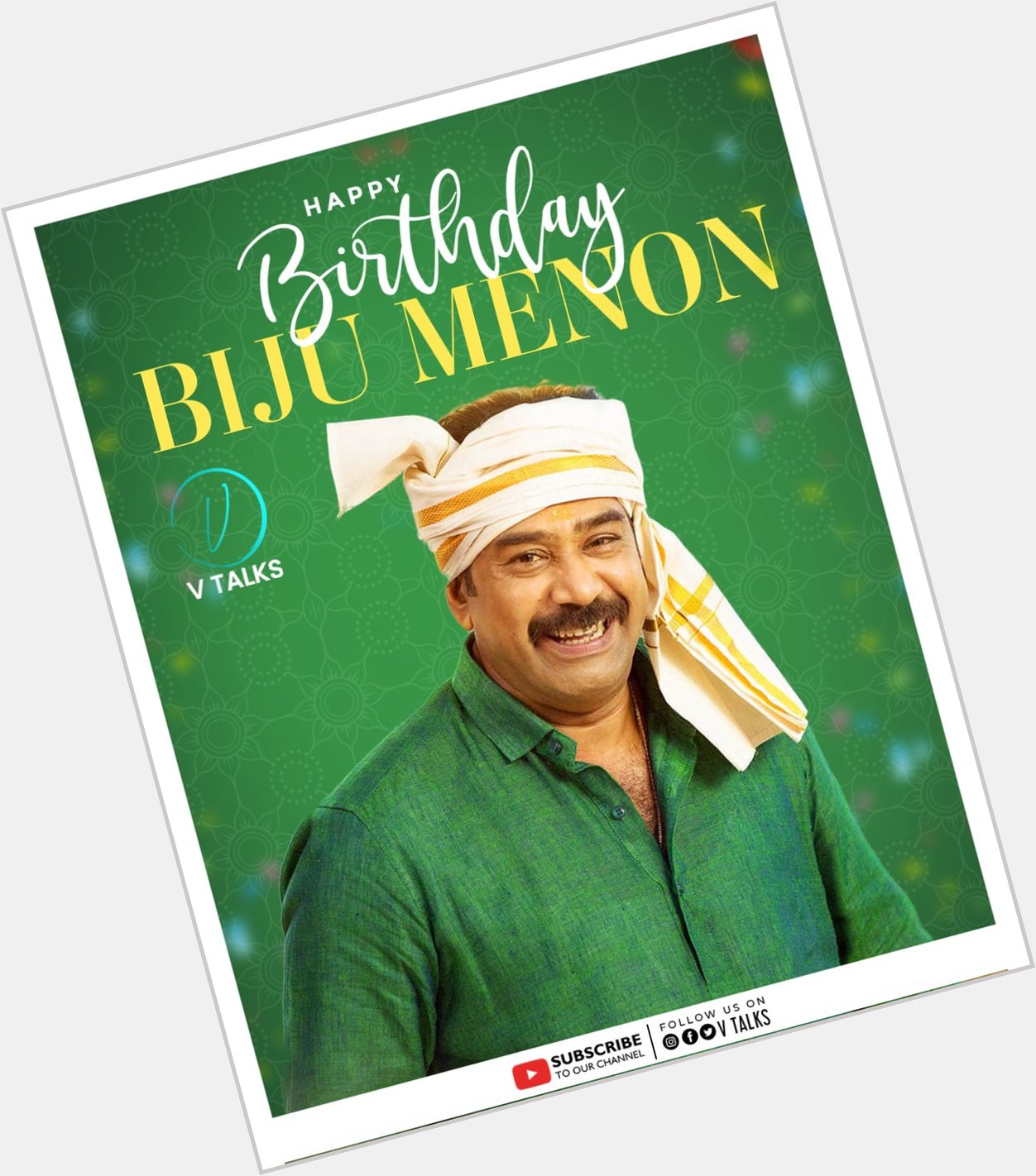 Happy Birthday Dear Biju Menon      