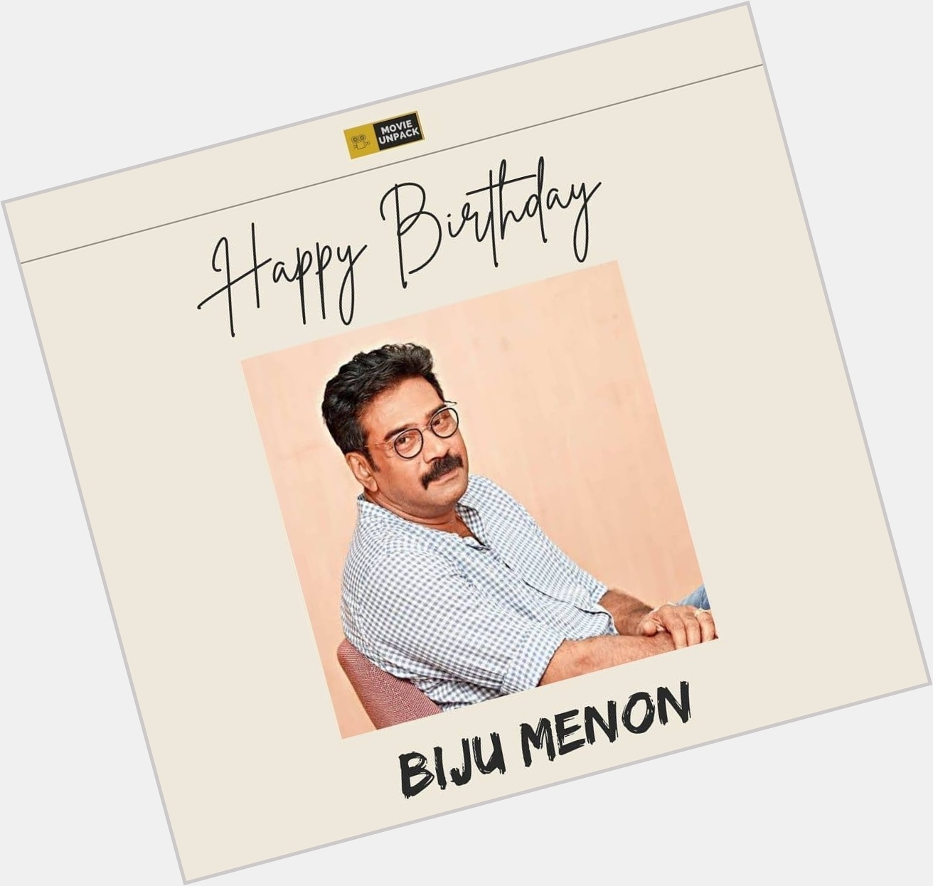 Happy Birthday Biju Menon     