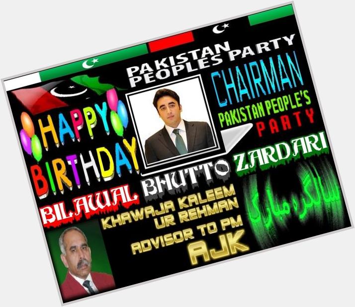 Happy Birthday Chairman Bilawal Bhutto Zardari! Wishing you many more :) 