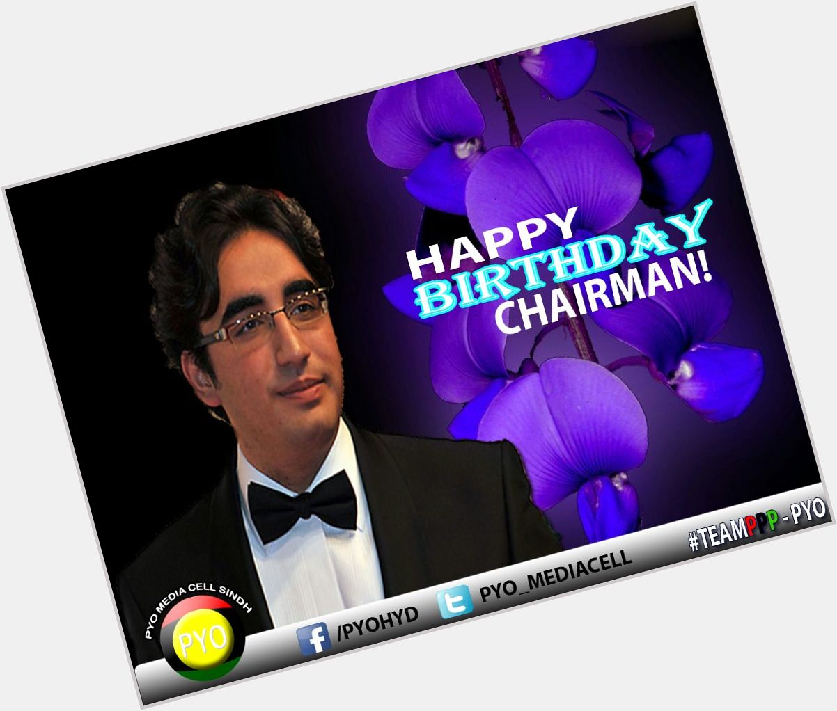 Happy Birthday To You Chairmain PPP MOHTARAM BILAWAL BHUTTO ZARDARI. P. L. F President Sindh. 
