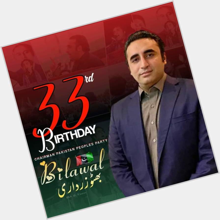 Happy Birthday Next Pm Of Pakistan Bilawal Bhutto Zardari  Enjoy Your Day:   