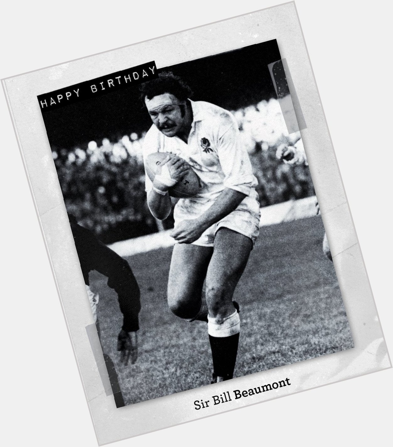 Happy birthday to our former captain and chairman Sir Bill Beaumont 