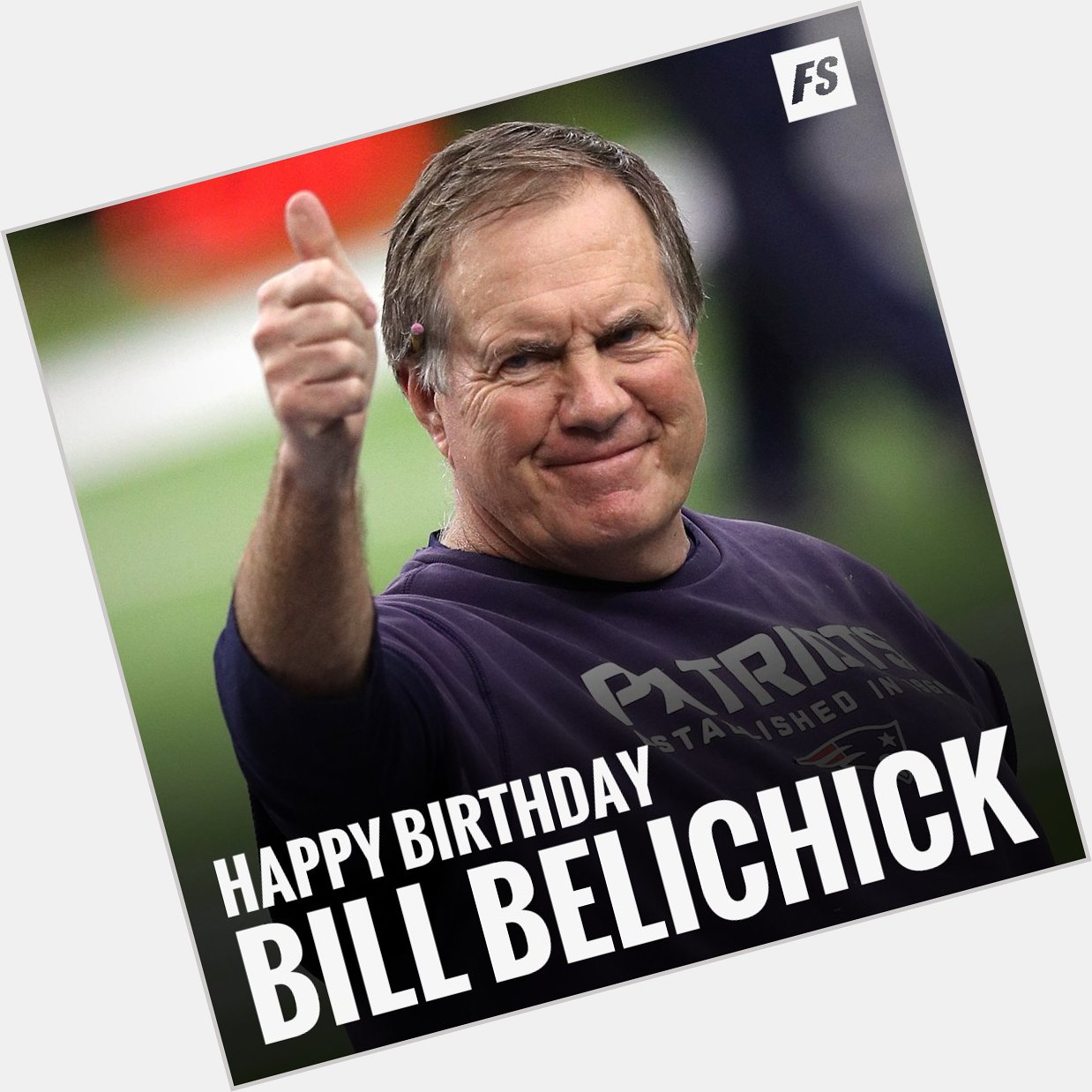 Happy 66th Birthday to HC Bill Belichick! 
