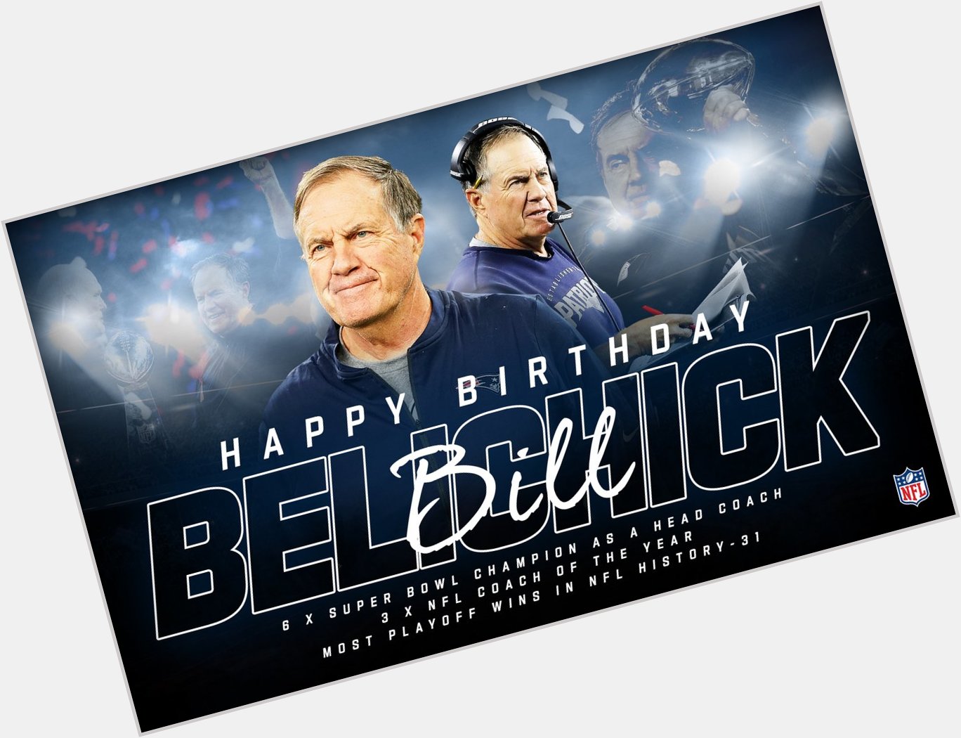 Happy 69th birthday to the head coach of the New England Patriots Bill Belichick 