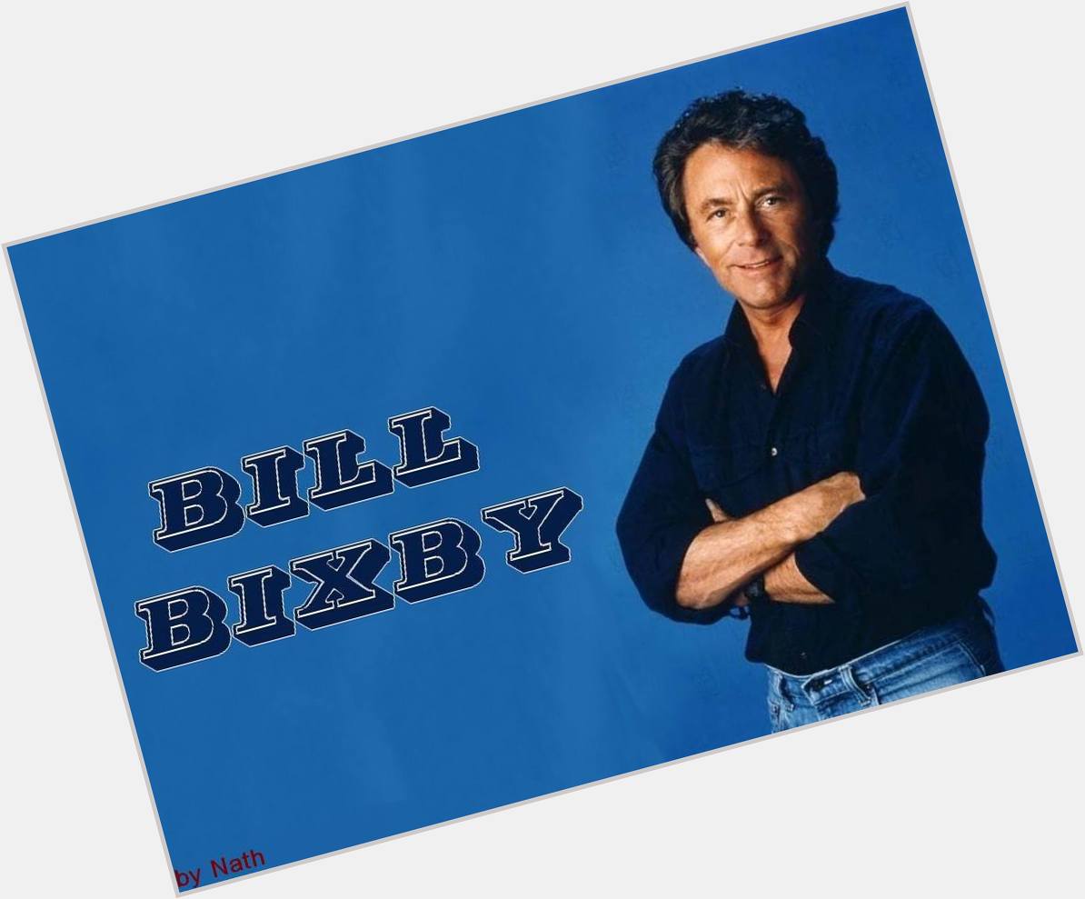 1-22 Happy birthday to the late Bill Bixby.  