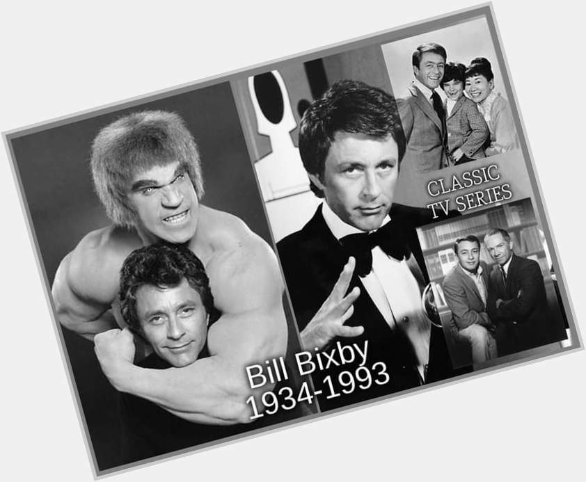 Happy Birthday to the late great Bill Bixby 