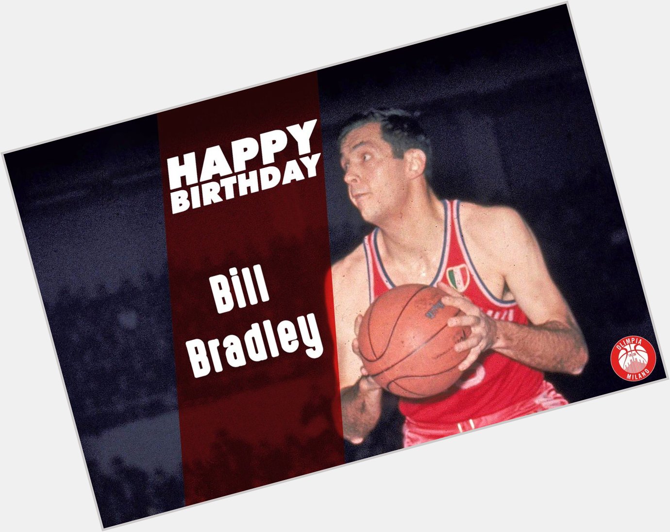  Happy Birthday Bill Bradley  